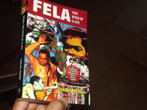 Fela: This Bitch of A Life