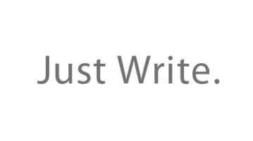 just write