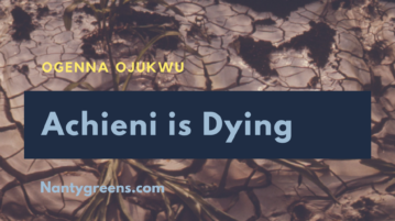 Achieni is dying - nantygreens.com