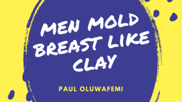 men mold breast like clay