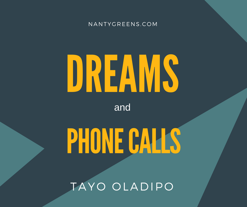 dreams and phone calls