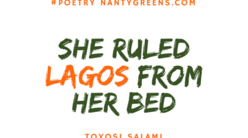 she ruled lagos from bed nantygreens