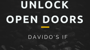 Unlock Open Doors: Davido's "IF" by Samsudeen Alabi