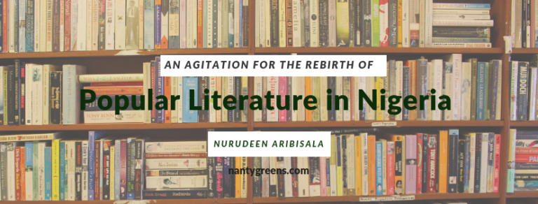 popular literature in nigeria nantygreens