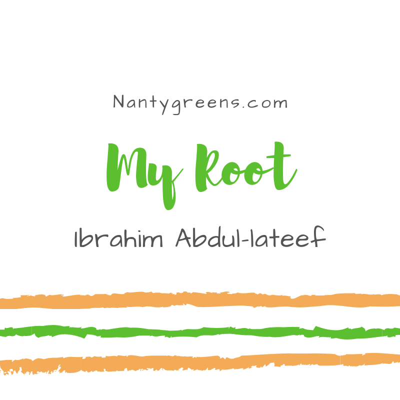 My root Ibrahim Abdul-lateef