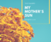 My Mother’s Sun by Tayo Oladipo