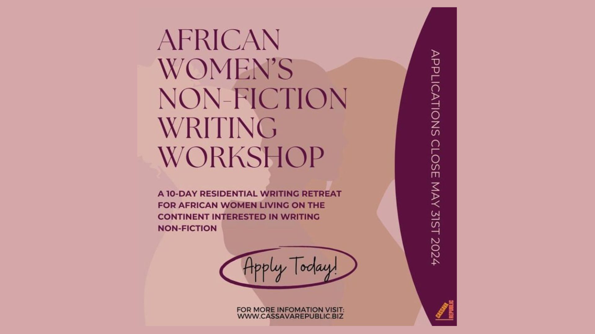 Open Call: Apply for the 10-Day Cassava Republic’s African Women’s Non-fiction Writing Workshop