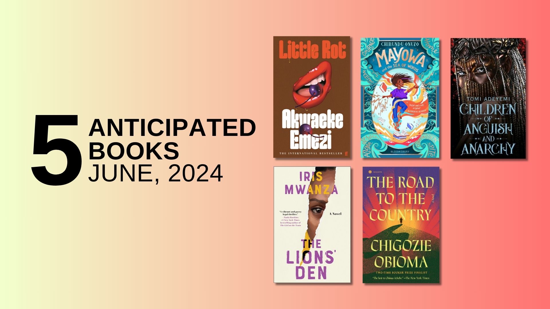 5 Anticipated Books by African Authors, June 2024
